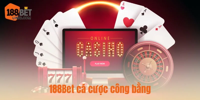 Sàn cược nhà cái cá cược rất công bằng, minh bạch.